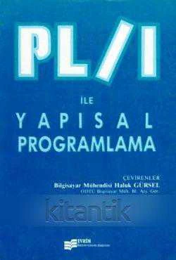 Pl/1 ile Yapısal Programlama (1989 Yılı İlk Baskısı) Haluk Gürsel, Yasemin Seydim, Jamal El-Den Çevirisi ürün görseli 1