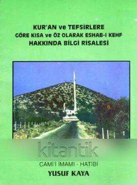 Kur'an ve Tefsirlere Göre Kısa ve Öz Olarak Eshab-ı Kehf Hakkında Bilgi Risalesi (İlk Baskısı) ürün görseli 1