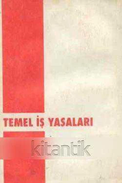 Temel İş Yasaları - 1994 Yılı İlk Baskısı ürün görseli 1