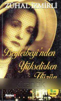 Beylerbeyi'nden Yükselirken Hüzün / 2009 Yılı İlk Baskısı ürün görseli 1