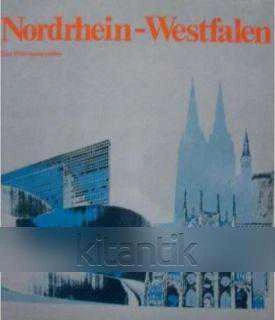 Nordrhein - Westfalen / North Rhine-Westphalia La Rhenanie Du Nord-Westphalie (1980 Yılı Bez Ciltli, Şömizli, Kuşe Kağıda, Renkli, Resimli, İlk Baskısı) ürün görseli 1