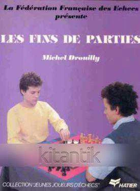 Collection (Jeunes Jeueurus D'echecs) / Les Fins De Parties (1984 Yılı Renkli, Resimli, İlk Baskısı) ürün görseli 1