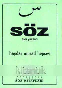 Söz Fikir Yazıları (1991 Yılı İlk Baskısı) ürün görseli 1