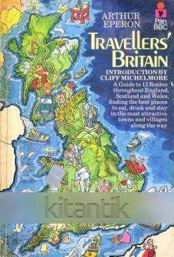 Travellers' Britain - 1981 Yılı Renkli, Resimli, İlk Baskısı ürün görseli 1