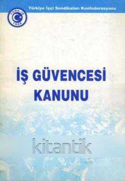 İş Güvencesi Kanunu - Türkiye İşçi Sendikaları Konfederasyonu ürün görseli 1