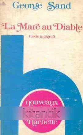 La Mare Au Diable (1984 Yılı İlk Baskısı) ürün görseli 1