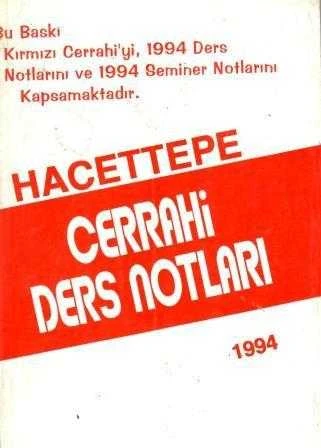 Hacettepe Cerrahi Ders Notları 1994 "Bu Baskı 1994 Ders ve Seminer Notlarını Kapsamaktadır" ürün görseli 1
