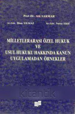 Milletlerarası Özel Hukuk ve Usul Hukuku Hakkında Kanun (1989 Yılı İlk Baskısı) ürün görseli 1