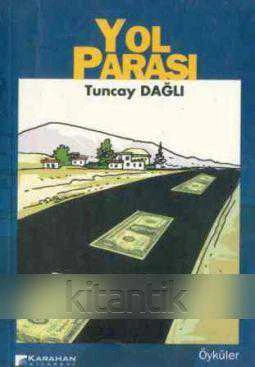 Yol Parası - 2005 Yılı İlk Baskısı ürün görseli 1