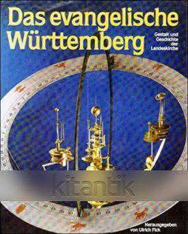 Das Evangelische Württemberg / Gestald Und Geschichte Der Landeskirche (1986 Yılı Bez Ciltli, 1. Hamur Beyaz Kağıda, Renkli, Resimli, 4. Baskısı) ürün görseli 1
