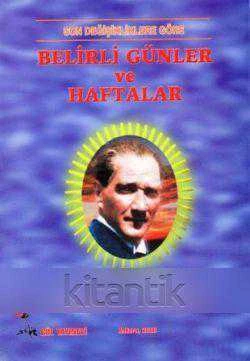 Son Değişikliklerle Belirli Günler ve Haftalar - Renkli, Resimli İlk Baskısı ürün görseli 1