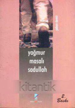 Yağmur Masalı Sadullah (2001 Yılı İlk Baskısı) / Turgut Özakman Önsözüyle ürün görseli 1