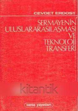 Sermayenin Uluslararasılaşması ve Teknoloji Transferi - 1992 Yılı İlk Baskısı ürün görseli 1