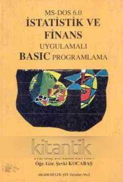 Ms-Dos 6.0 İstatistik ve Finans Uygulamalı Basic Programlama (1994 Yılı İlk Baskısı) ürün görseli 1