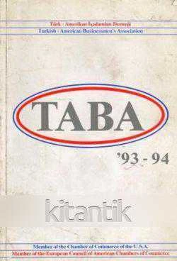 Taba / Türk - Amerikan İşadamları Derneği (1993 - 1994) - 1994 Yılı Renkli Resimli İlk Baskısı ürün görseli 1