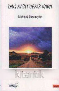 Dağ Nazlı Deniz Kara - Öykü - 2015 Yılı İlk Baskısı ürün görseli 1