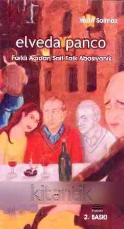 Elveda Panco - Faklı Açıdan Sait Faik Abasıyanık - 2005 Yılı İkinci Baskısı ürün görseli 1