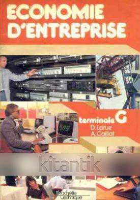 Economie D'entreprise Terminale G (1984 Yılı İlk Baskısı) ürün görseli 1