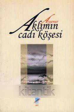 Aklımın Cadı Köşesi (2005 Yılı İlk Baskısı) ürün görseli 1