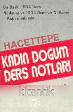 Hacettepe Kadın Doğum Ders Notları 1994 "Bu Baskı 1994 Ders ve Seminer Notlarını Kapsamaktadır" ürün görseli 1