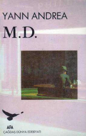Afa Çağdaş Dünya Edebiyatı / M. D. / 1992 Yılı İlk Baskısı (Sevim Akten Çevirisi) ürün görseli 1