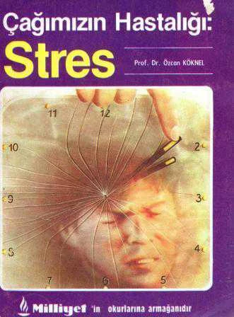 Çağımızın Hastalığı Stres - 1988 Yılı İlk Baskısı ürün görseli 1