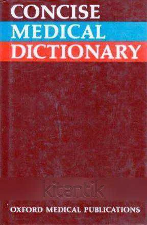 Concise Medical Dictionary (1984 Yılı Deri Ciltli, Şömizli İlk Baskısı) ürün görseli 1