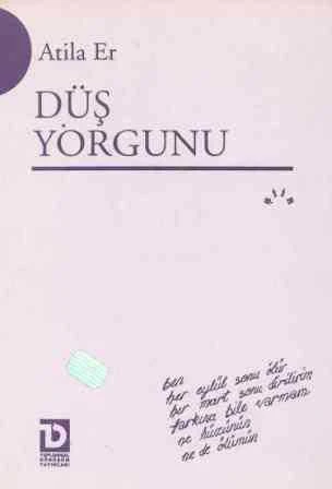 Düş Yorgunu / 1995 Yılı İlk Baskısı ürün görseli 1