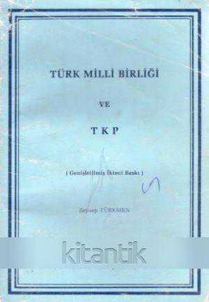 Türk Milli Birliği ve TKP (1985 Yılı İkinci Baskısı) ürün görseli 1