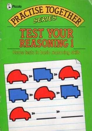 Practice Together Series Test Your Reasoning 1 (Home Tests in Basic Reasoning Skills) - 1987 Yılı İlk Baskısı ürün görseli 1