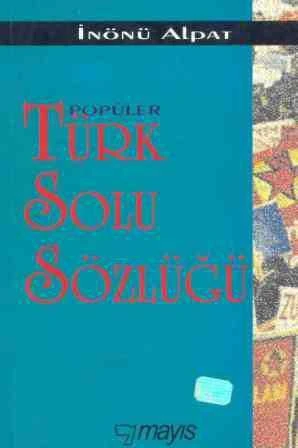 Popüler Türk Solu Sözlüğü (Birinci Baskı) ürün görseli 1
