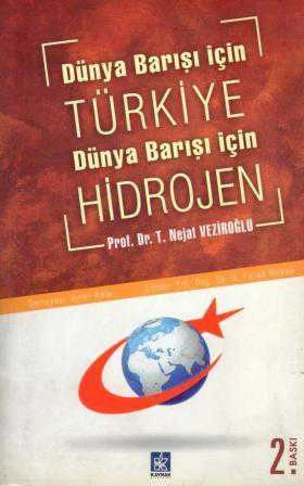 Dünya Barışı İçin Türkiye / Dünya Barışı İçin Hidrojen - 2005 Yılı İlk Baskısı ürün görseli 1