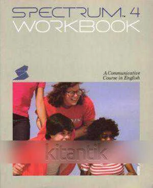 SPECTRUM 4 / A COMMUNICATIVE COURSE IN ENGLISH WORKBOOK ürün görseli 1