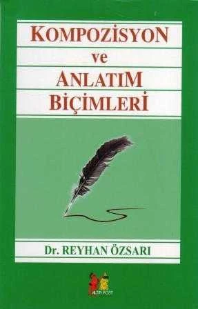 Kompozisyon ve Anlatım Biçimleri - 2012 Yılı İkinci Baskısı ürün görseli 1