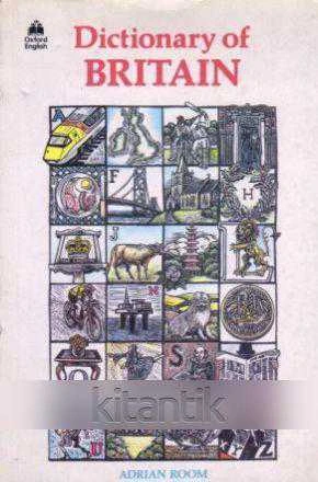 Dictionary Of Britain (1987 Yılı İkinci Baskısı) ürün görseli 1
