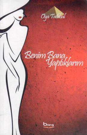Benim Bana Yaptıklarım ürün görseli 1