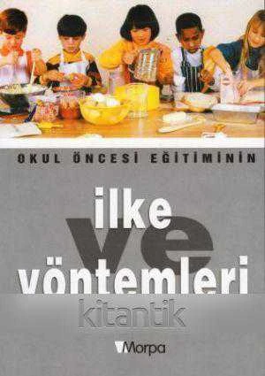 Okul Öncesi Eğitiminin İlke ve Yöntemleri ürün görseli 1