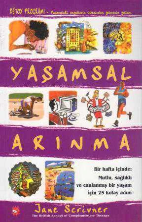 Beyaz Balina Kişisel Gelişim ve Sağlıklı Yaşam Dizisi / Yaşamsal Arınma - 2003 Yılı İlk Baskısı - Kiraz Özmen Doğan Çevirisi ürün görseli 1