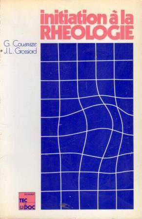 Initation a la Rheologie (1983 Yılı İlk Baskısı) ürün görseli 1