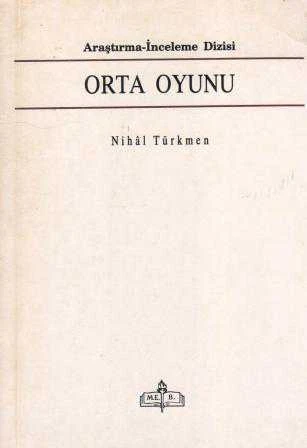 Orta Oyunu / Araştırma - İnceleme (1991 Yılı İlk Baskısı) ürün görseli 1
