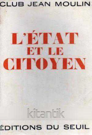 L'etat Et Le Cıtoyen - La Democratie En Vue - 1961 Yılı İlk Baskısı ürün görseli 1