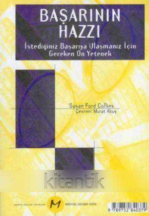 Bireysel Gelişim Dizisi / Başarının Hazzı (İstediğiniz Başarıya Ulaşmak İçin Gereken On Yetenek) Murat Abuş Çevirisi ürün görseli 1