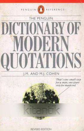 The Penguin Dictionary Of Modern Quotations (1984 Yılı İkinci Baskısı) ürün görseli 1