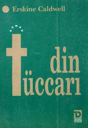 Din Tüccarı / Yaşar Nabi Çevirisi (1995 Yılı İkinci Baskısı) ürün görseli 1