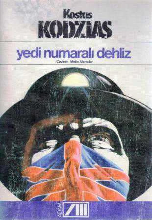 Yedi Numaralı Dehliz (1982 Yılı Birinci Baskısı) Metin Alemdar Çevirisi ürün görseli 1