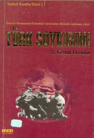 Türk Soykırımı "Ermeni Sorununun Ermeniler Tarafından Dikkatle Saklanan Yüzü" / 2001 Yılı İlk Baskısı ürün görseli 1