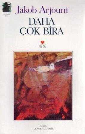 Daha Çok Bira / İlknur Özdemir Çevirisi / 1993 Yılı İlk Baskısı ürün görseli 1