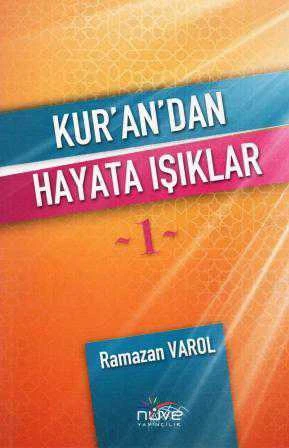 Kur'an'dan Hayata Işıklar - 2009 Yılı İlk Baskısı ürün görseli 1
