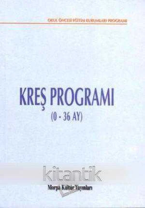 Kreş Programı (0-36 Ay) / Okul Öncesi Eğitim Kurumları Programı ürün görseli 1