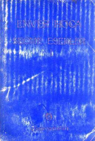 Enver Hoca Seçme Eserler Cilt 1 (Kasım 1941 - Ekim 1948) / 1978 Yılı İlk Baskısı ürün görseli 1